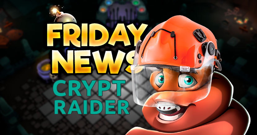 FRIDAY news - crypt raider
